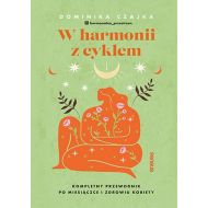 W harmonii z cyklem.: Kompletny przewodnik po miesiączce i zdrowiu kobiety - 40618b01427ks[6].jpg